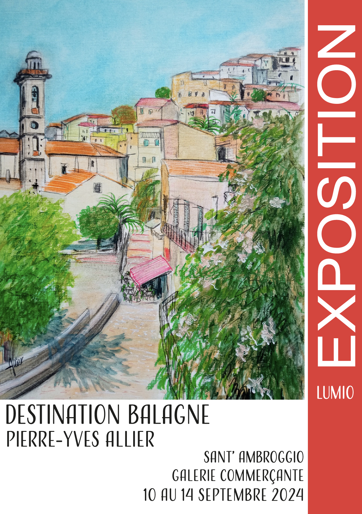 EXPOSITION DESTINATION BALAGNE - PIERRE YVES ALLIER 